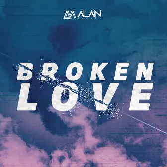 Broken Love by Alan Maciel