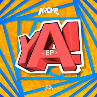 YA! by Krome