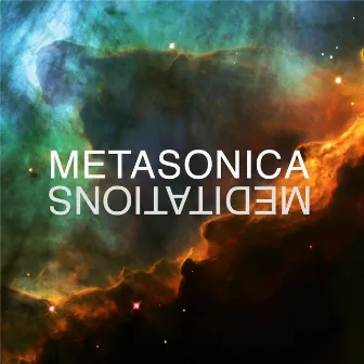 Meditations by Metasonica