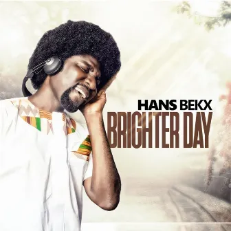 Brighter Day by Hans Bekx