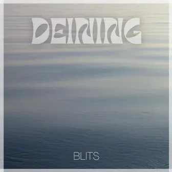 Deining by Blits