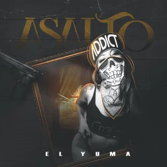 Asalto by El Yuma