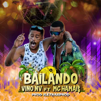 Bailando by VINO Nv