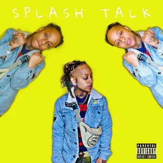 Splash Talk by $plash