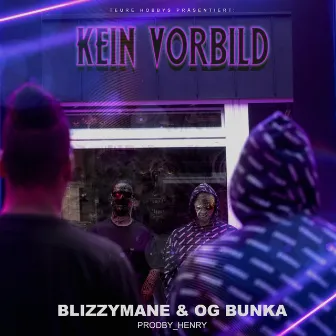 Kein Vorbild by OG Bunka