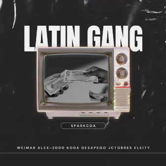 Latin gang by Weimar