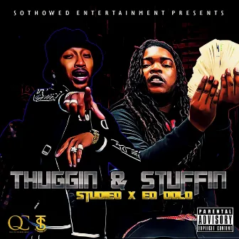 Thuggin & Stuffin by Studieo