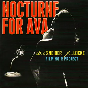 Nocturne for Ava by Joe Locke