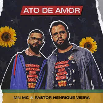 Ato de Amor by Pastor Henrique Vieira