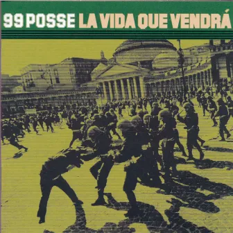 La vida que vendrà by 99 Posse