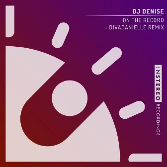 On The Record by DJ Denise