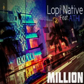 Million - The Remixes by Lopi Native