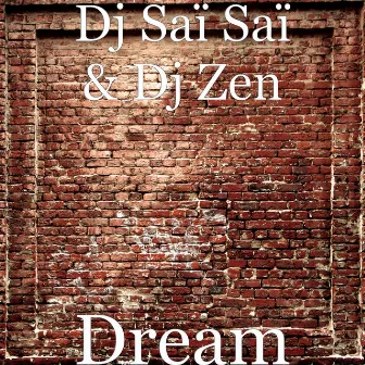 Dream by Dj Zen