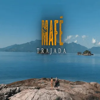 Trajada by Mc MaFé