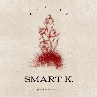 Por Ti by Smart K.