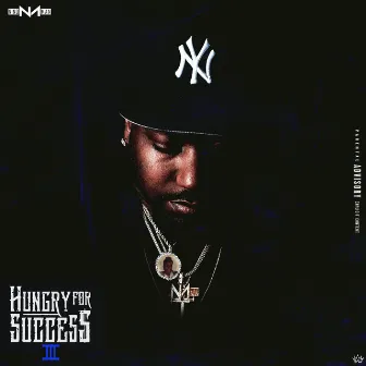 Hungry For Success 3 by Nino Man