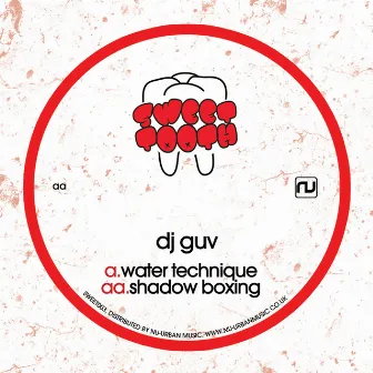 Water Technique / Shadow Boxing by Dj Guv