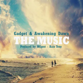 The Music by Awakening Dawn