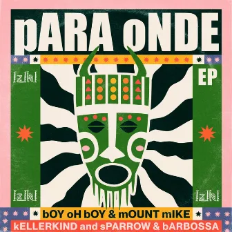 Para Onde by Boy Oh Boy