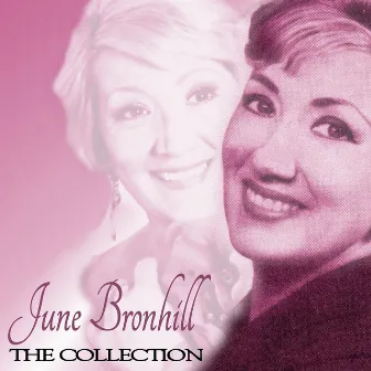 The Collection by June Bronhill