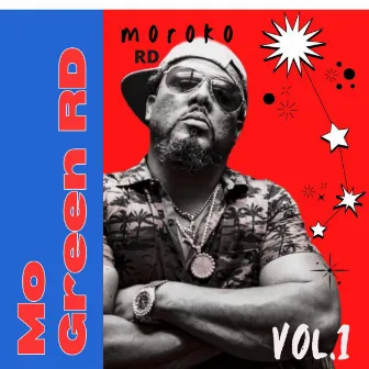 Mo Green RD, Vol. 1 by MOROKO RD