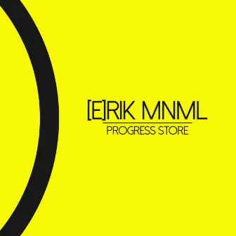 Progress Store by [e]rik MnMl