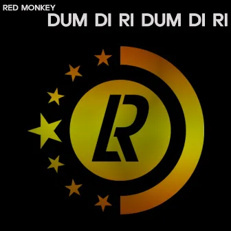 Dum Di Ri by Red Monkey