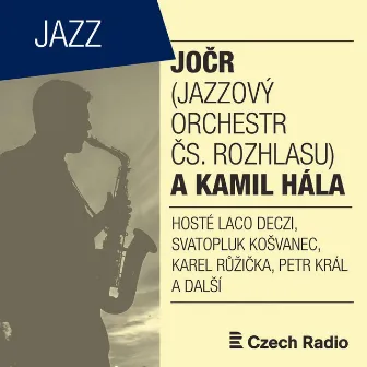 JOČR a Kamil Hála by Kamil Hála