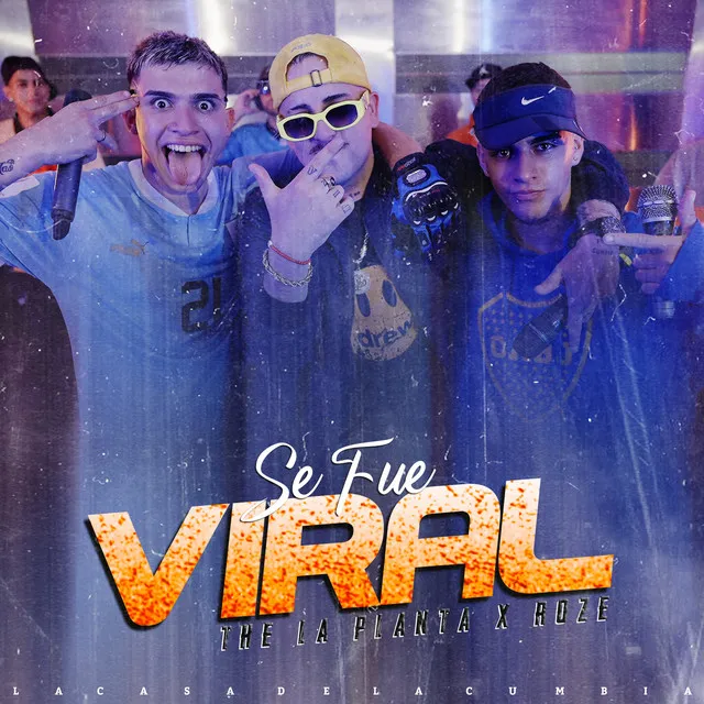 Se Fue Viral