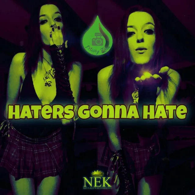 Haters Gonna Hate