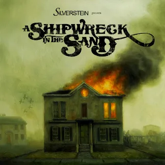 A Shipwreck In The Sand (Bonus Track Version) by Silverstein