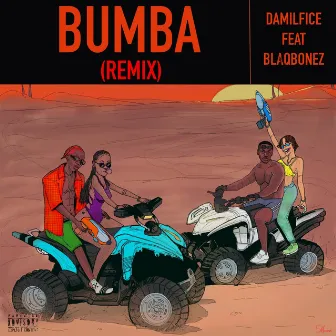 Bumba (Remix) by Damilfice