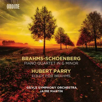 Brahms: Piano Quartet in G Minor (Orch. A. Schoenberg) - Parry: Elegy for Brahms by Gävle Symphony Orchestra