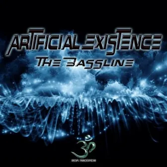 The Bassline by Artificial Existence