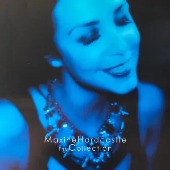 The Collection by Maxine Hardcastle