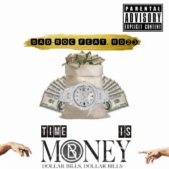 Time is Money by Bad-Roc