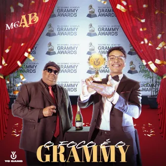 O FOCO É O GRAMMY by Mc AB