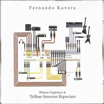 Rítmos Orgânicos & Trilhas Sonoras Especiais by Fernando Kavera