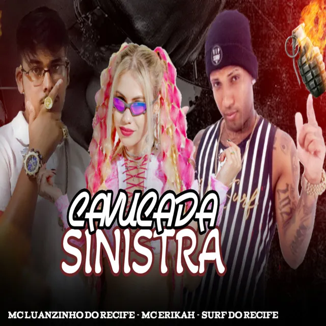 Cavucada Sinistra (feat. Mc Erikah)