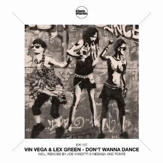 Don't Wanna Dance by Lex Green