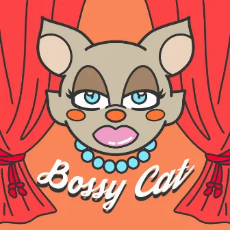 Bossy Cat by KOYANMUSIC