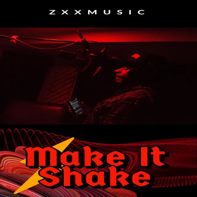 Make It Shake