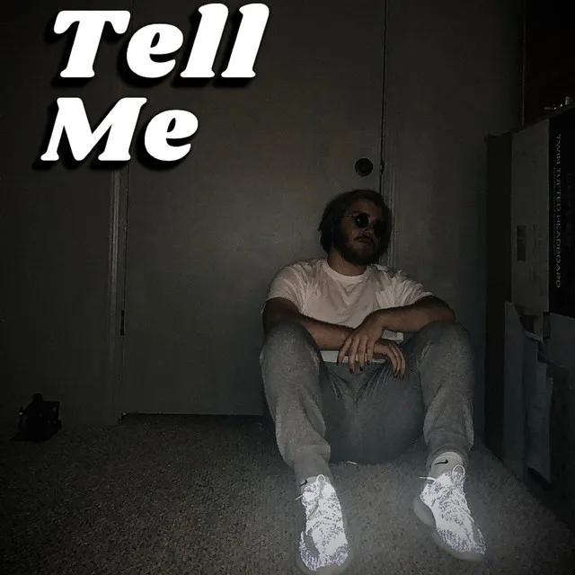 Tell Me