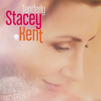 Tenderly by Stacey Kent