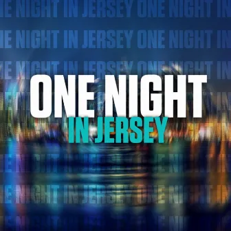 One Night in Jersey by BigStok