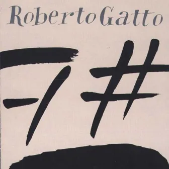 7 by Roberto Gatto