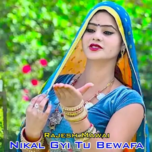 Nikal Gyi Tu Bewafa