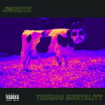 TRUMOO MENTALITY by JWORTH