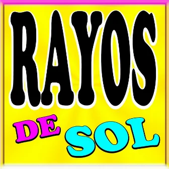 Rayos de Sol by Enrique Santos