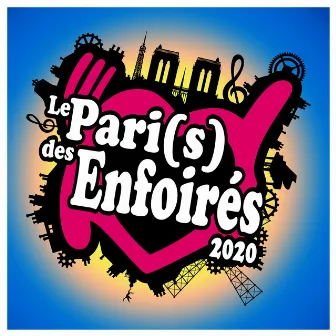 Le Pari(s) des Enfoirés 2020 by Les Enfoirés